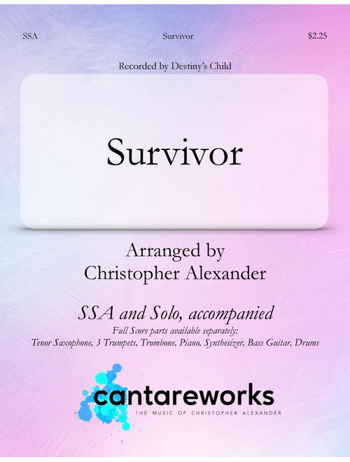 Survivor (Arr. Christopher Alexander) - Destiny's Child (Choral, SSA)