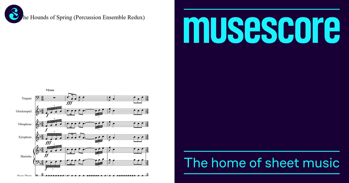 The Hounds of Spring (Percussion Ensemble Redux) Sheet Music for