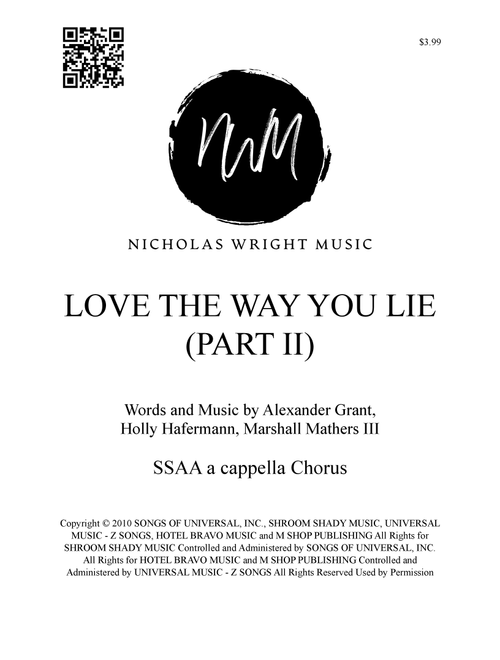 Love The Way You Lie, Pt. 2 (Arr. Nicholas Wright) - Rihanna Feat. Eminem (Choral, SSA)