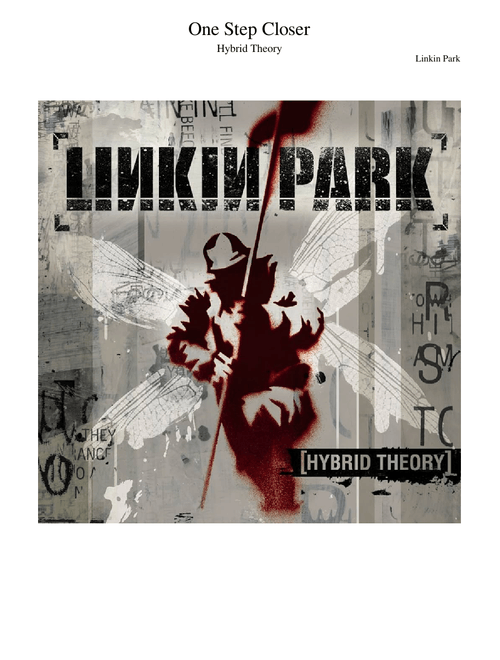 One Step Closer – Linkin Park