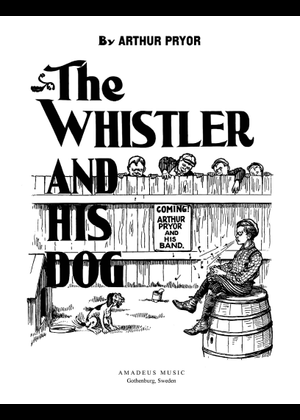 Arthur Pryor - The Whistler and His Dog Sheet Music for Piano
