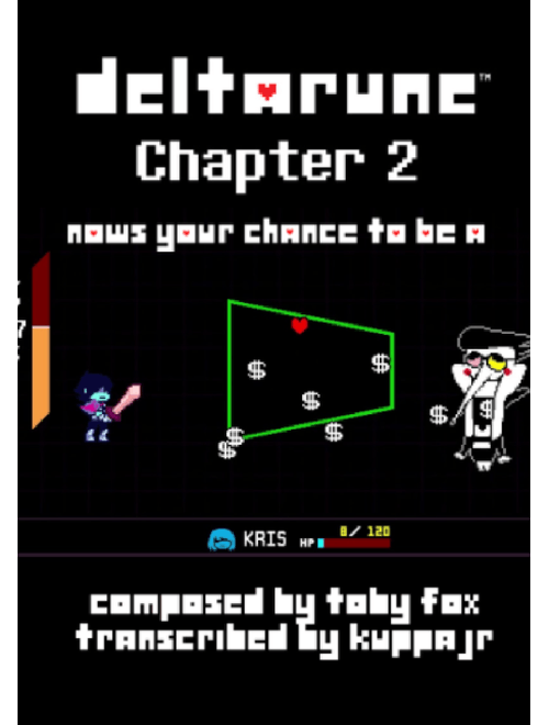 NOW'S YOUR CHANCE TO BE A | Deltarune Chapter 2