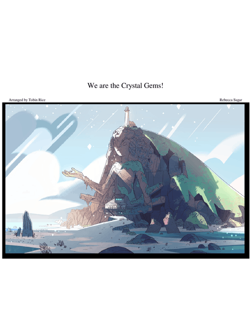 We Are The Crystal Gems!