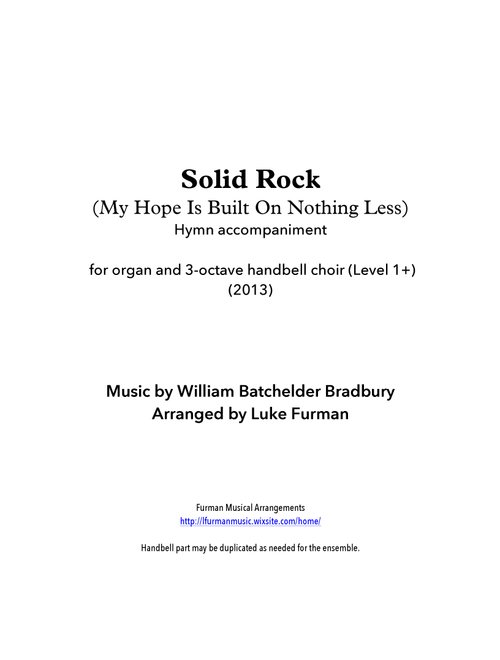 Solid Rock (My Hope Is Built on Nothing Less) Handbell/Organ Hymn Accompaniment (Arr. Luke Furman) - William Batchelder Bradbury (Instrumental Duet)