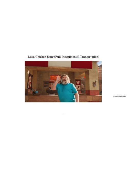 Steve's Lava Chicken - Full Accurate Instrumental Transcription
