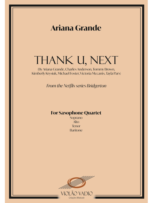 Thank U, Next (Arr. Bisdre Santos) - Ariana Grande (Woodwind Ensemble)