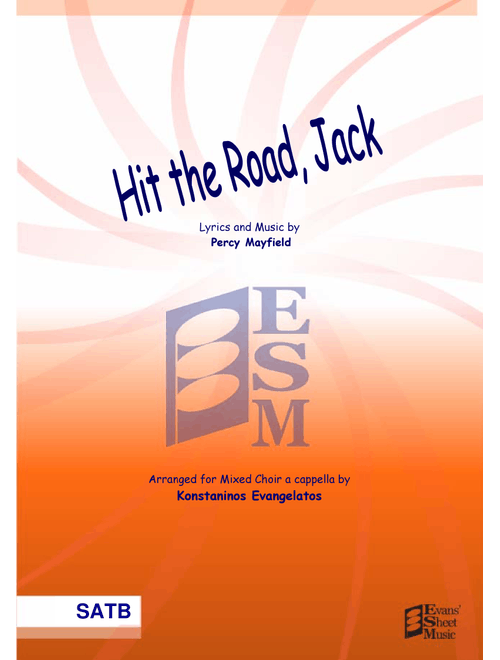 Hit The Road Jack (Arr. Konstantinos Evangelatos) - Percy Mayfield (Choral, SATB)