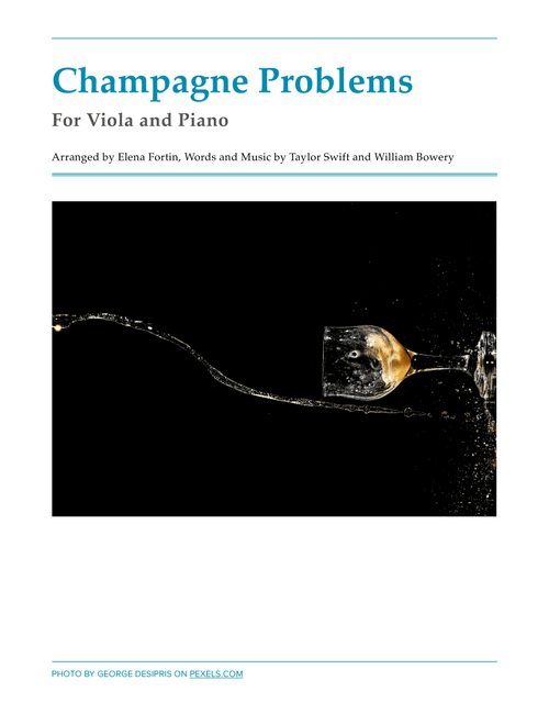 Champagne Problems (Arr. Elena Fortin) - Taylor Swift (Viola and Piano)