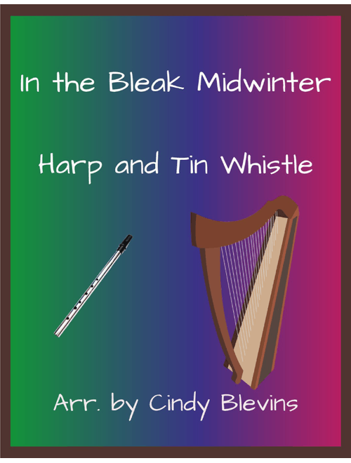 In the Bleak Midwinter, Harp and Tin Whistle (D) (Arr. Cindy Blevins) - GUSTAV T. HOLST (Instrumental Duet)