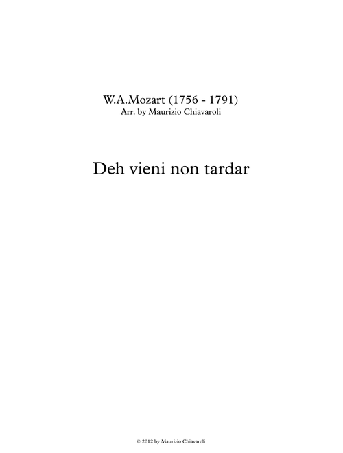 Deh vieni non tardar (Arr. Maurizio Chiavaroli) - W.A.Mozart (Chamber Orchestra)