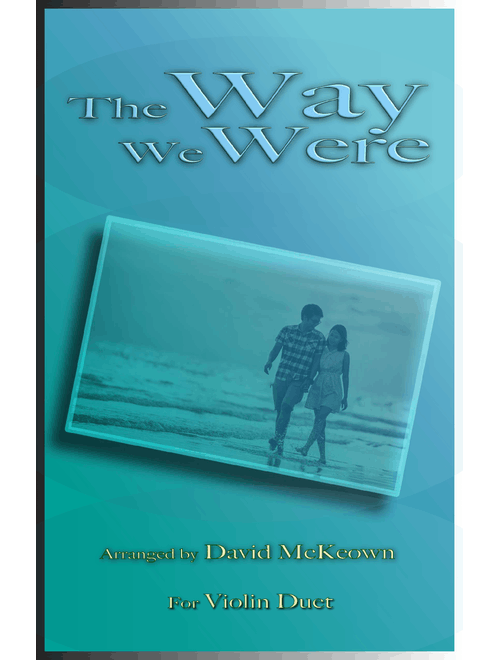 The Way We Were (Arr. David McKeown) - Barbra Streisand (Violin Duet)