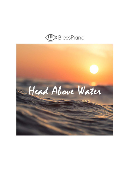 Head Above Water (Arr. BlessPiano) - Avril Lavigne (Piano Solo)