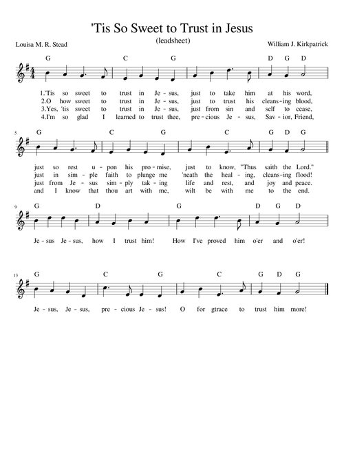'Tis So Sweet to Trust in Jesus - William J. Kirkpatrick