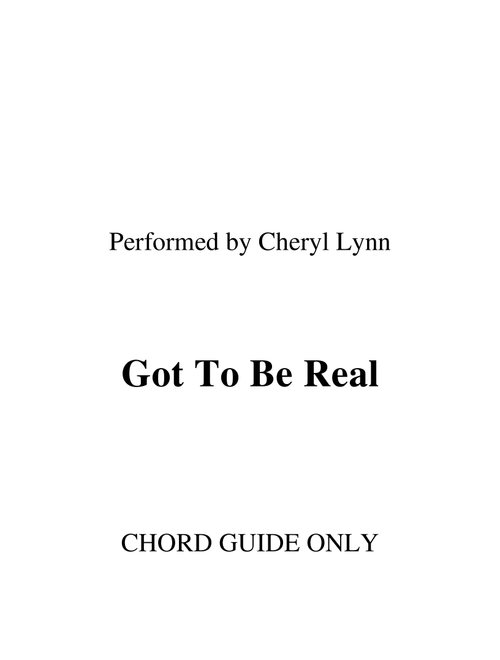 Got To Be Real (Arr. RWM) - Cheryl Lynn, David Paich, David Foster (Lead Sheet - Fake Book)
