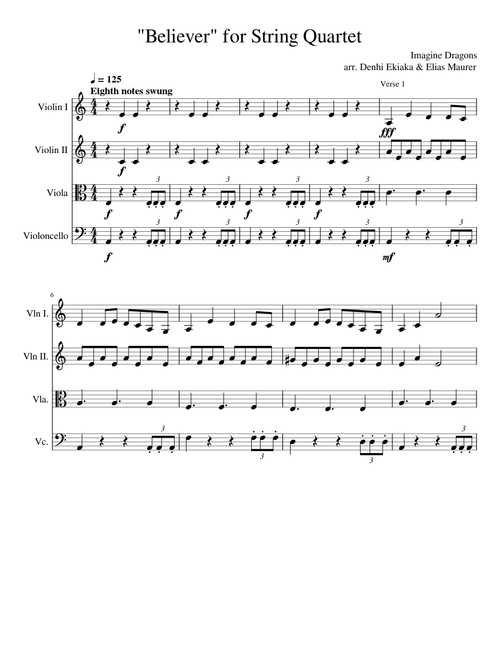 Believer – Imagine Dragons Believer  for String Quartet