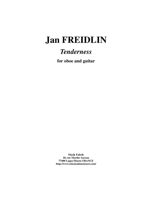 Jan Freidlin: Tenderness for oboe and guitar (Instrumental Duet)