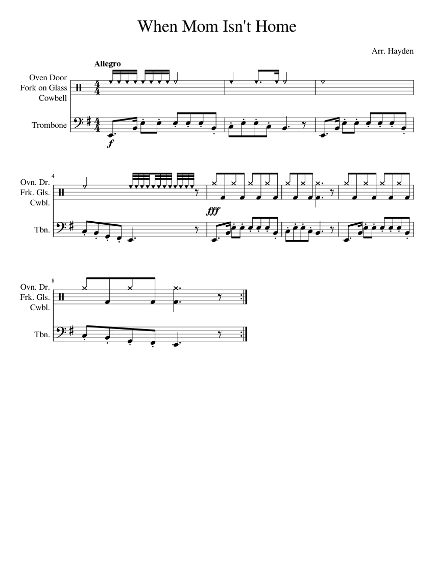 When Mom's Not Home – Meme Song Sheet Music for Trombone, Drum group (Mixed  Duet) | MuseScore.com, image size:850x1100