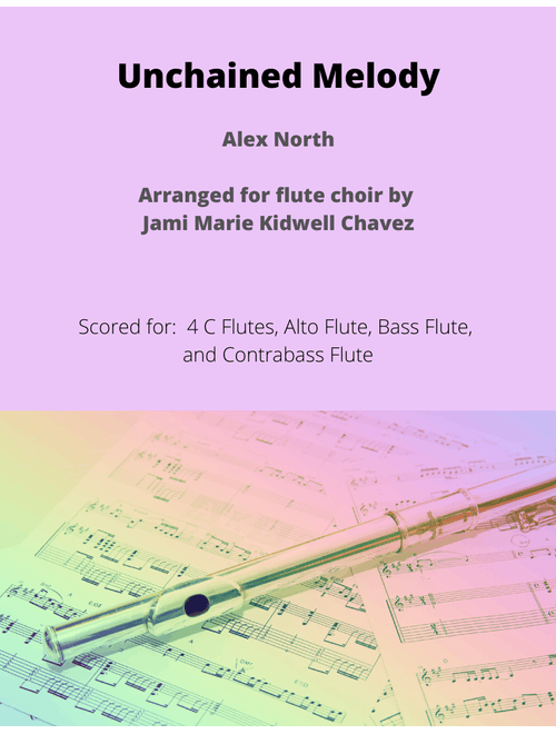 Unchained Melody (Arr. Jami Marie Kidwell Chavez) - The Righteous Brothers (Woodwind Ensemble)