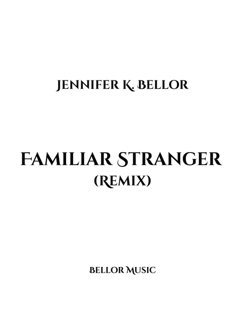 Familiar Stranger (remix) - jazz combo (soprano sax, piano, electric bass, drums) - Jennifer Bellor (Jazz Combo)