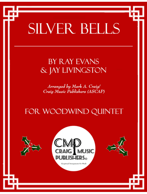 Silver Bells (Arr. Mark A. Craig/Craig Music Publishers (ASCAP)) - Plumb (Woodwind Ensemble)