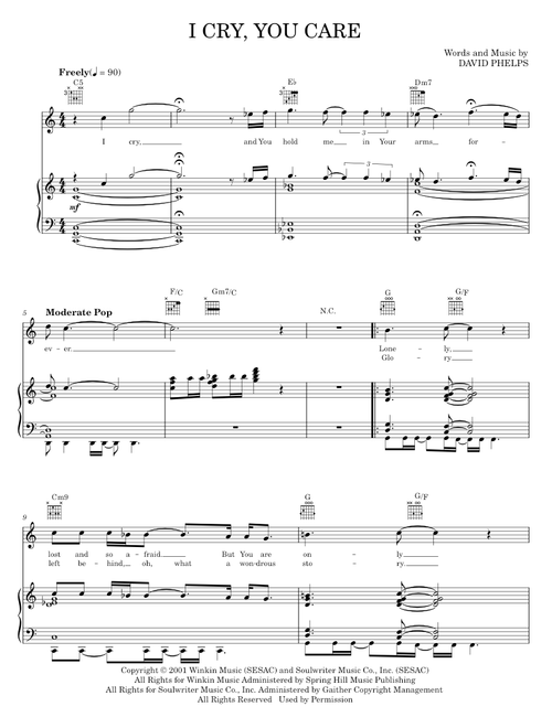 I Cry, You Care - David Phelps (Piano-Vocal-Guitar)