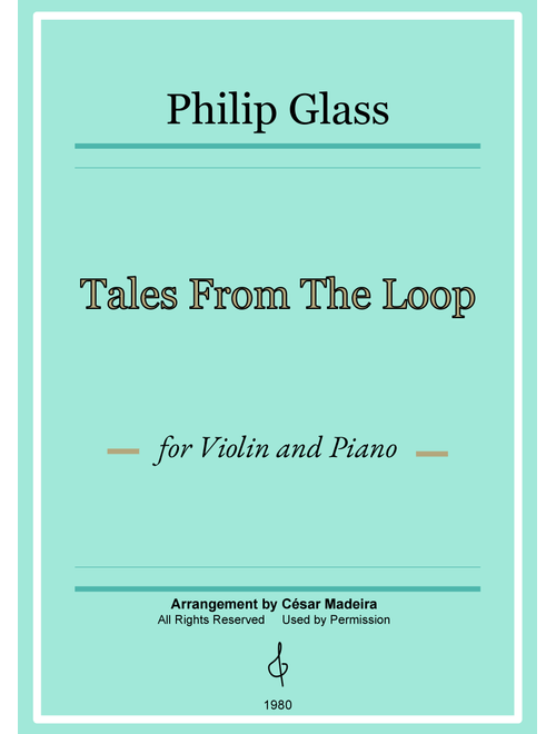 Tales From The Loop Main Title (Arr. César Madeira) - Paul Leonard Morgan, Philip Glass (Violin and Piano)