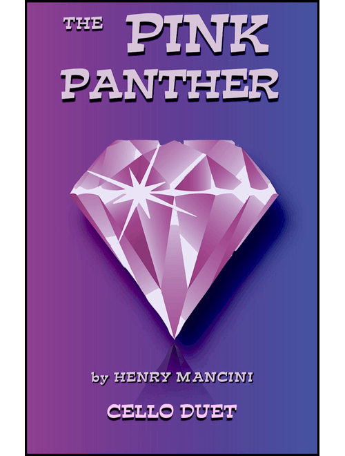 The Pink Panther from THE PINK PANTHER (Arr. David McKeown) - Henry Mancini (Cello Duet)