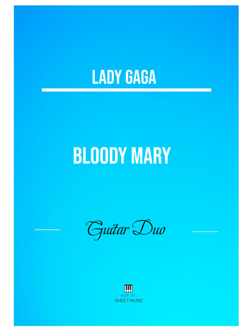 Bloody Mary (Arr. ANDRE LAITANO) - Lady Gaga (Instrumental Duet)