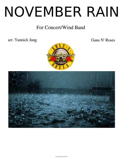 NOVEMBER RAIN for Concert Band - WIP - Update 13-6-17