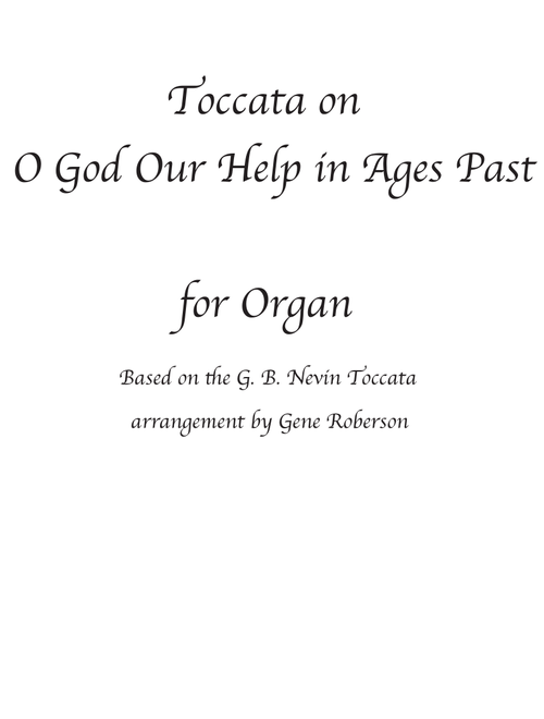 Toccata on O God Our Help in Ages Past ORGAN (Arr. Gene Roberson) (Organ)