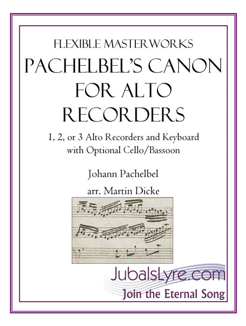 Canon (Alto Recorder and Keyboard) (Arr. Martin Dicke) - Jubal's Lyre Music (Small Ensemble)