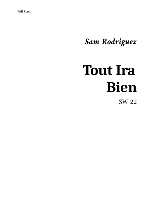 Tout Ira Bien - Sam Rodriguez