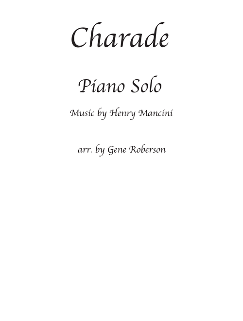 Charade (Arr. Gene Roberson) - Andy Williams (Piano-Vocal-Guitar (Piano Accompaniment))