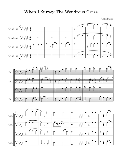 When I Survey The Wondrous Cross – trombone quartet