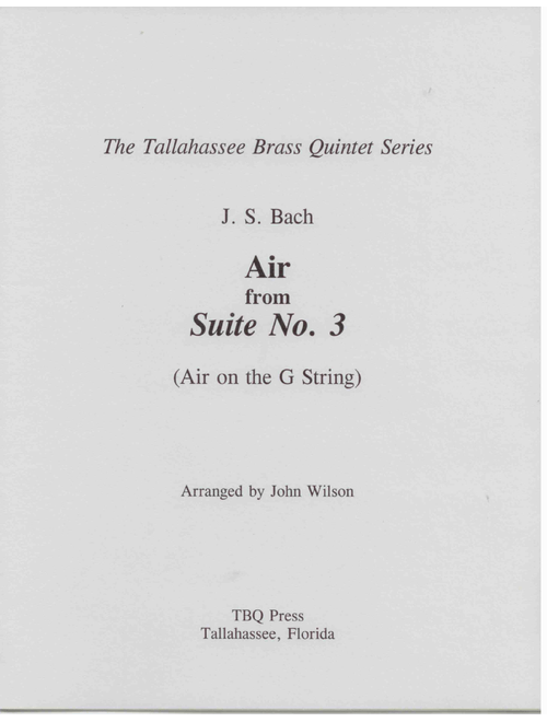 Air from Suite No. 3 (Air on the G String) (Arr. John Wilson) - J S Bach (Brass Ensemble)