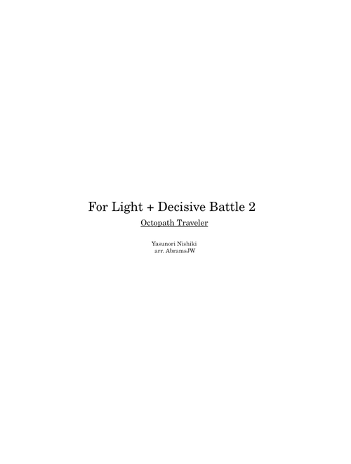 To Light + Desicive Battle 2