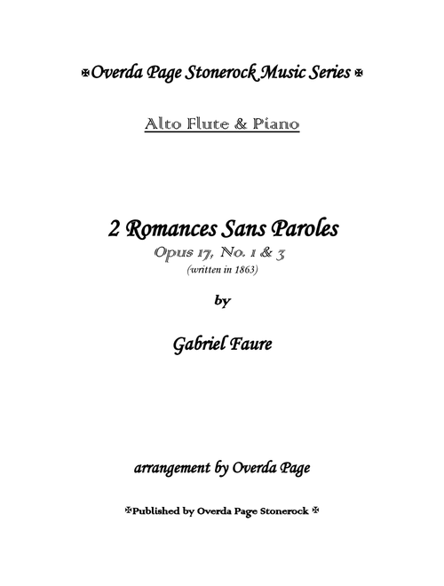 2Romances Sans Paroles, Op. 17, No. 1 & 3 (Arr. Overda Page) - Gabriel Faure (Flute and Piano)