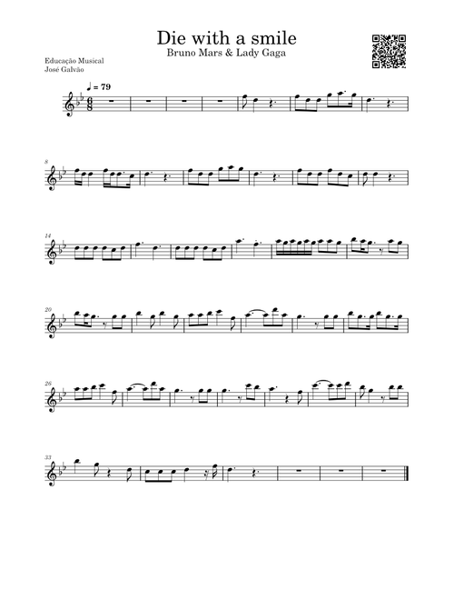 Die With A Smile – Bruno Mars And Lady Gaga - Partitura Flauta - Educação Musical José Galvão