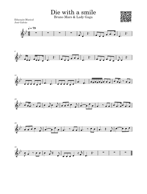 Die With A Smile – Bruno Mars And Lady Gaga - Partitura Flauta - Educação Musical José Galvão