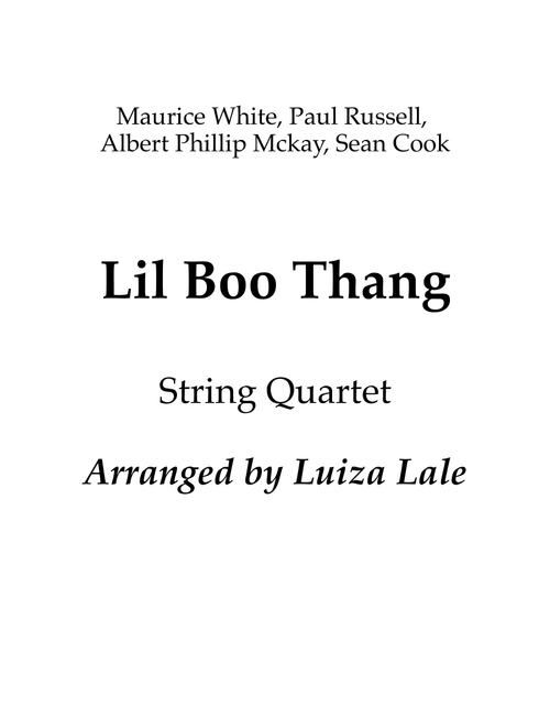 Lil Boo Thang (Arr. Luiza Lale) - Maurice White, Sean Cook, Paul Russell (String Quartet)