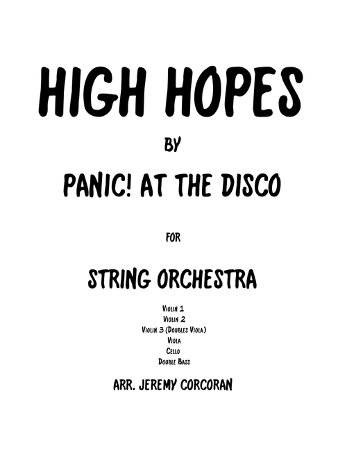 High Hopes (Arr. Jeremy Corcoran) - Panic! At The Disco (String Quartet)