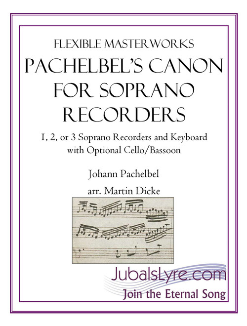 Canon (Soprano Recorder and Keyboard) (Arr. Martin Dicke) - Jubal's Lyre Music (Small Ensemble)