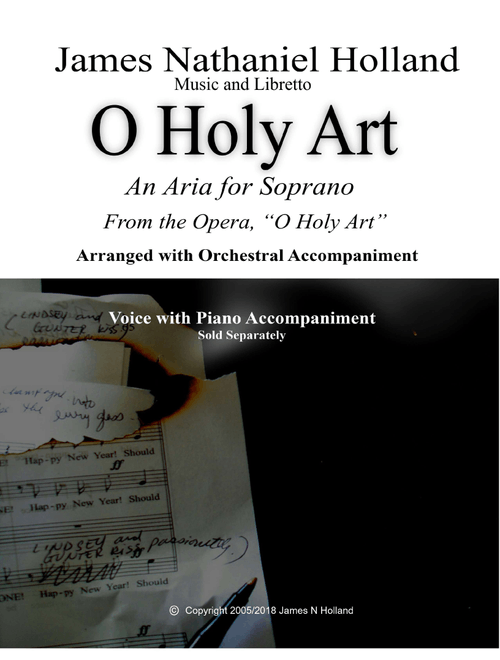 O Holy Art, Aria for Soprano with Orchestra Accompaniment, James Nathaniel Holland (Full Orchestra)