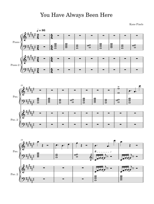 You Have Always Been Here – Kane Parsons (Straight up transcription)