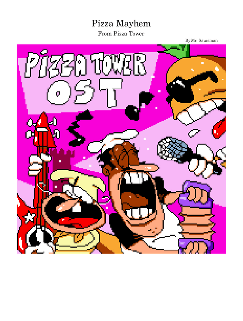 Pizza Mayhem – Ronan "Mr. Sauceman" de Castel, ClascyJitto & Post Elvis | Pizza Tower OST