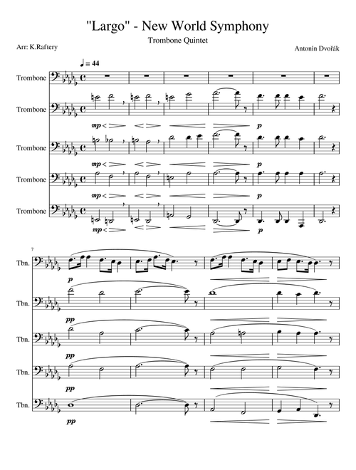 "Largo" from The New World Symphony - Trombone Quintet (Arr. Kyle Raftery) (Brass Ensemble)