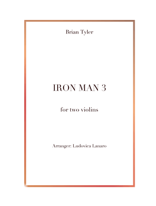 Iron Man 3 (Arr. Ludovica Lanaro) - Brian Tyler (Violin Duet)