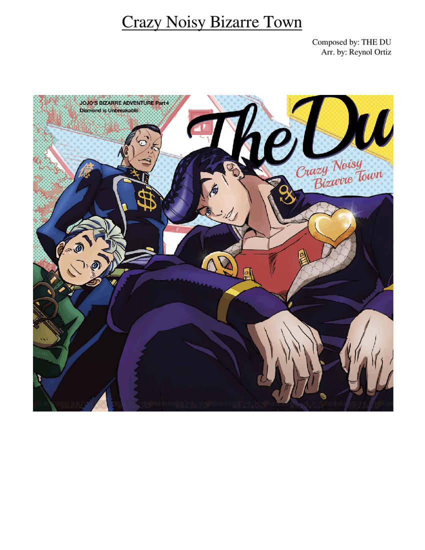Crazy Noisy Bizarre Town - JoJo's Bizarre Adventure: Diamond