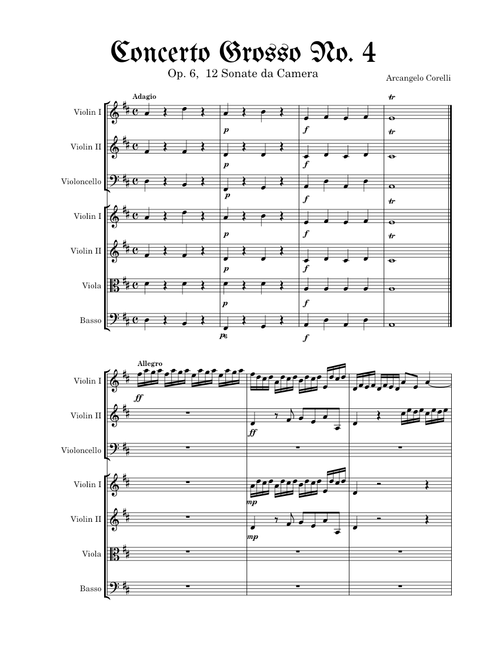 "Concerto Grosso No. 4 in D Major", Op. 6 - Arcangelo Corelli