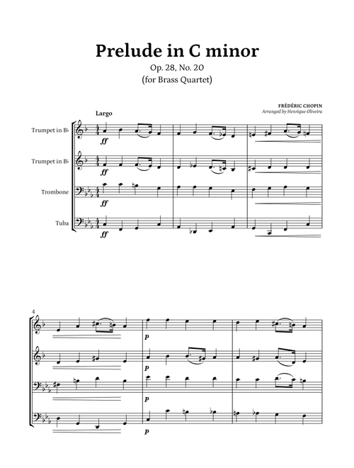 Prelude Op. 28, No. 20 (Brass Quartet) - Frédéric Chopin (Arr. Henrique Oliveira) (Brass Ensemble)
